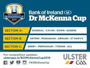 Bank of Ireland Dr McKenna Cup Draw