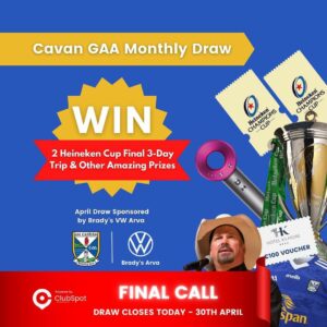 Cavan GAA Monthly Draw: April Winners.